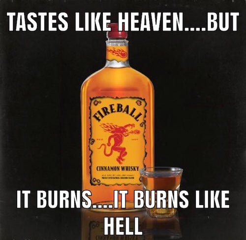 Fireball Whiskey Meme